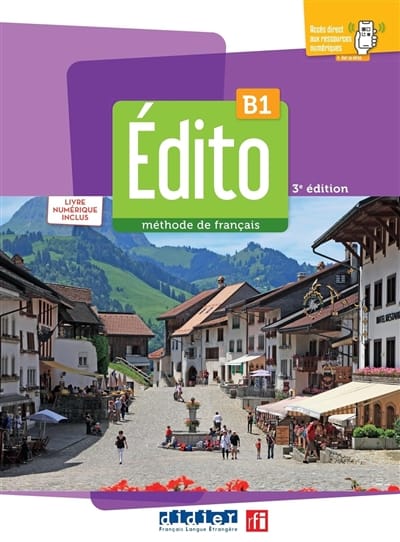 Edito B1 - Méthode de français -  Livre numérique inclus