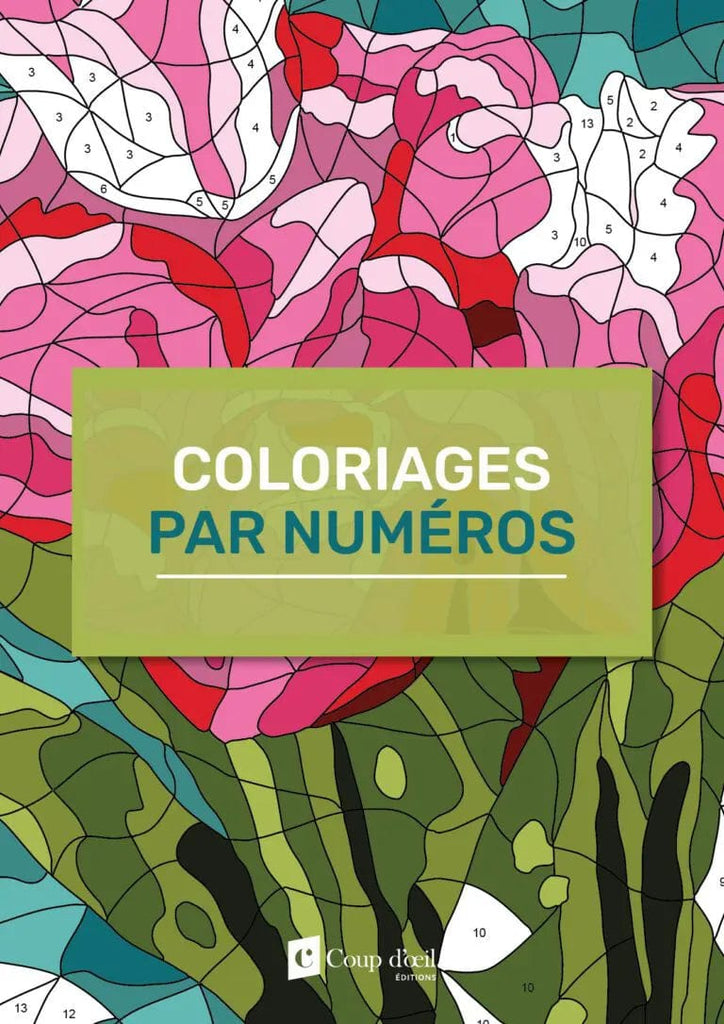 Coloriages par numéros pour adultes - Fleurs
