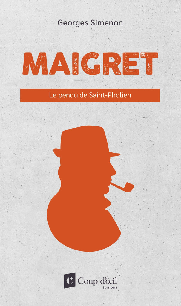 Maigret - Le pendu de Saint-Pholien