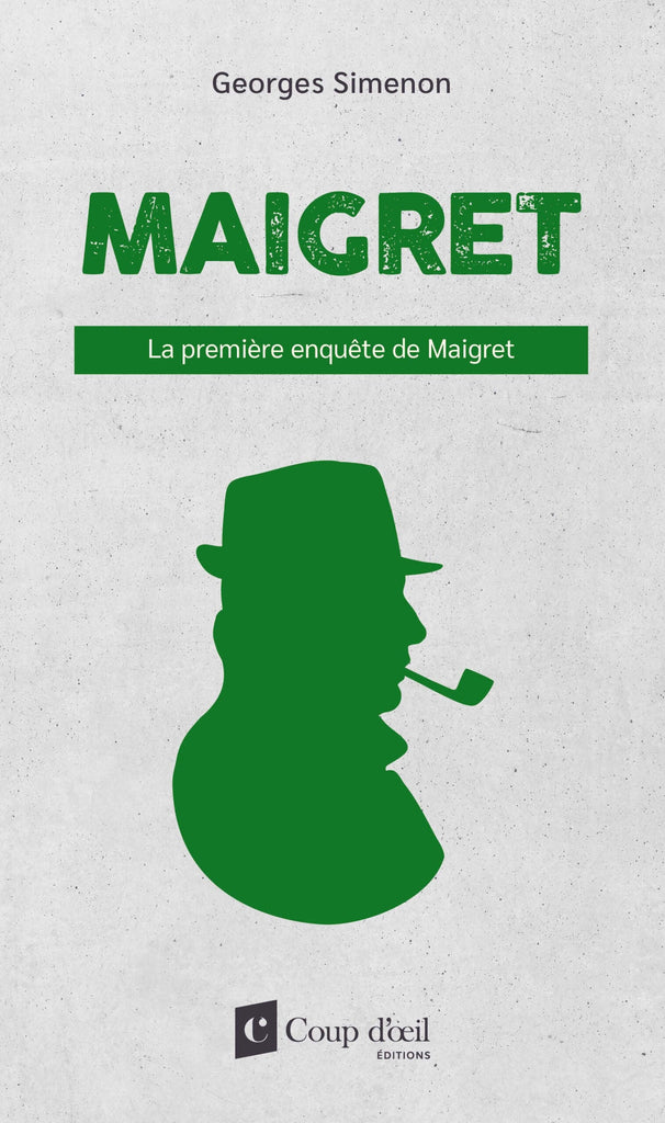 Maigret - La première enquête de Maigret