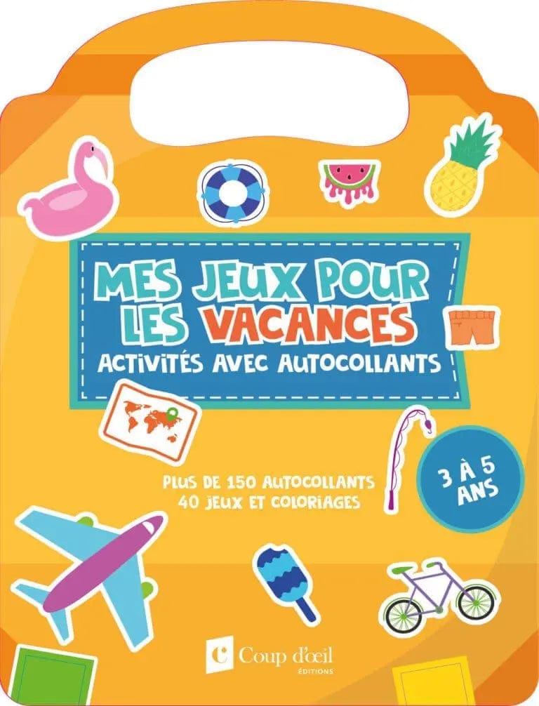 Mes jeux pour les vacances - orange 3 à 5 ans