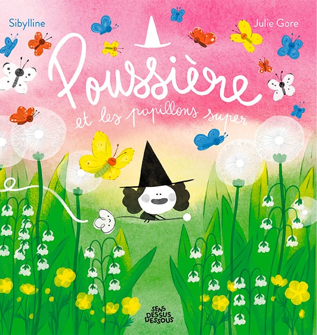Poussière et les papillons super