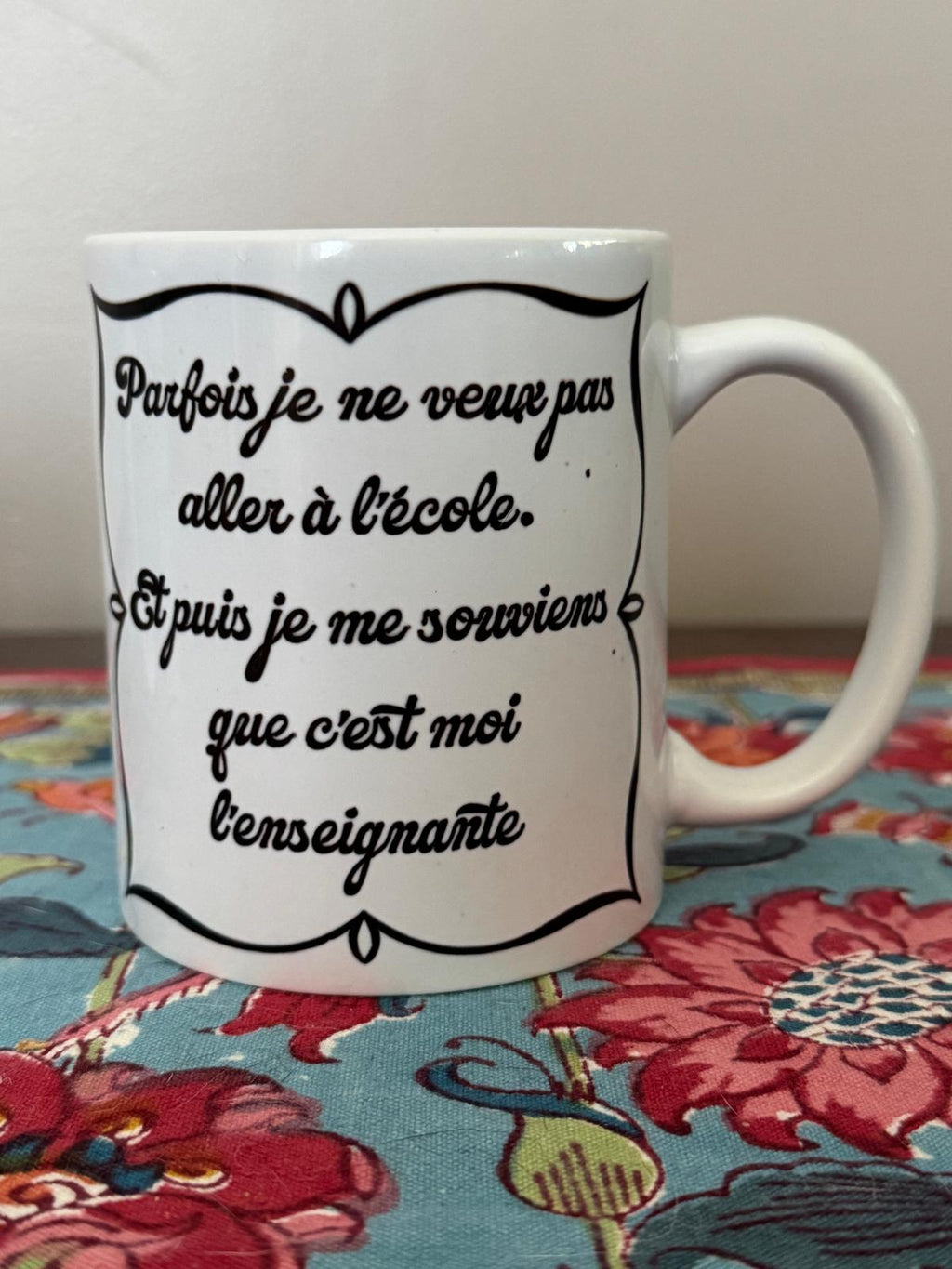 Tasse - C'est moi l'enseignante