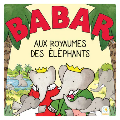 Lunii - Livre audio interactif - Babar aux royaumes des Éléphants