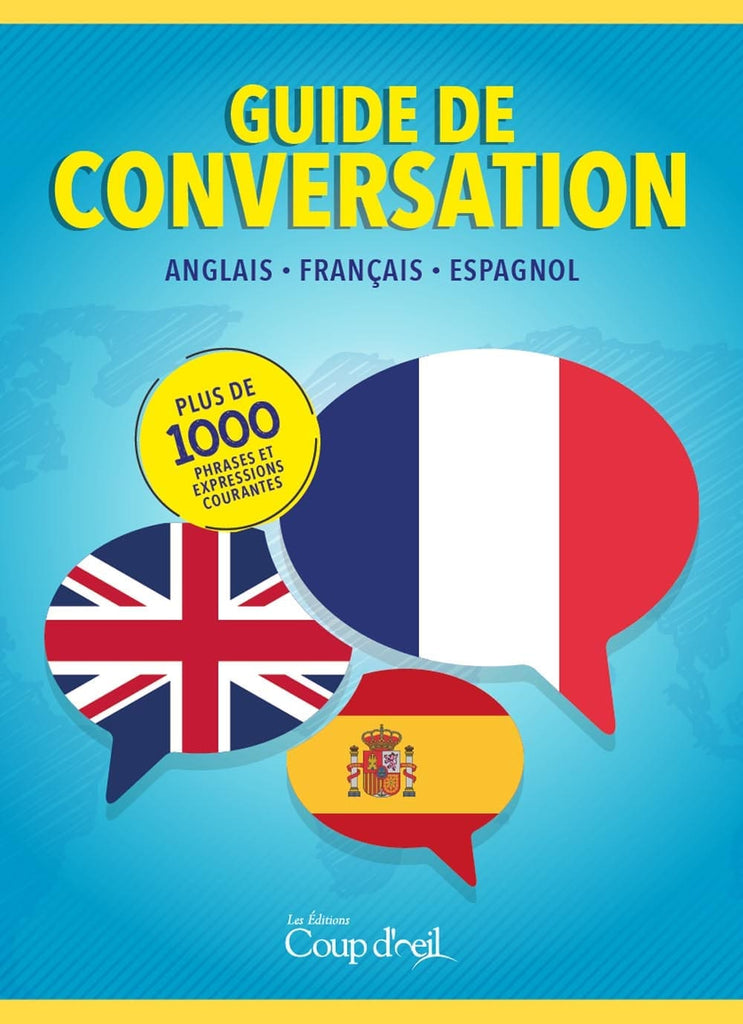 Guide de conversation Anglais - Français - Espagnol