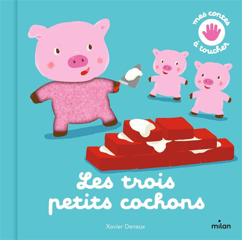 Contes et comptines à toucher - Les trois petits cochons