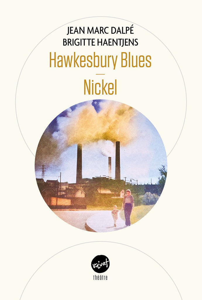 Hawkesbury Blues suivi de Nickel