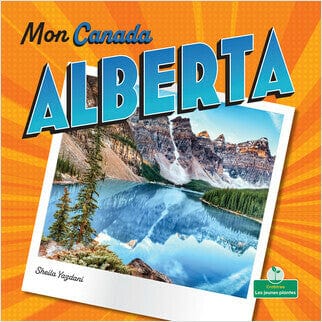 Mon Canada - Alberta