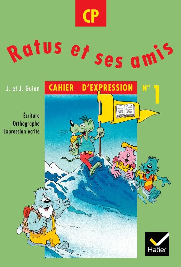 Ratus et ses amis - Cahier d'expression