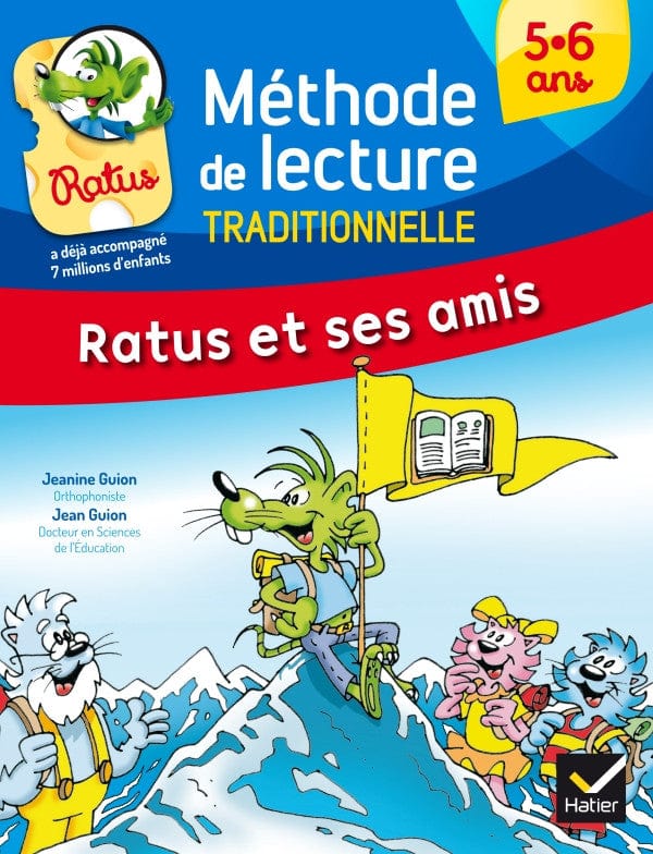 Ratus et ses amis - Méthode de lecture traditionnelle ( 5 / 6 ans)