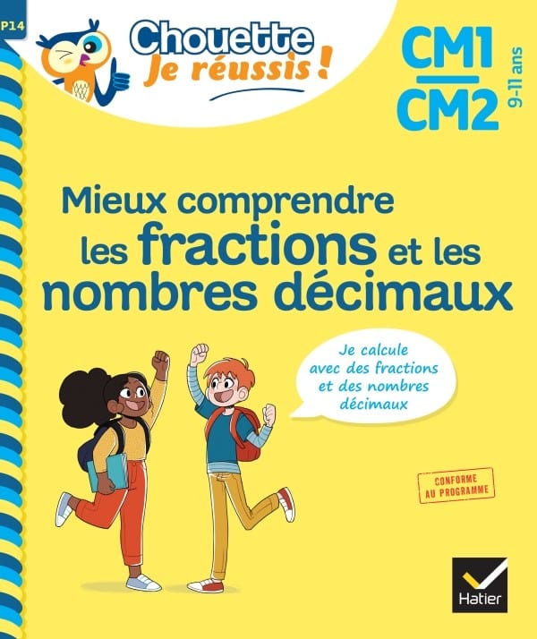 Mini chouette - Mieux comprendre les fractions et les nombres décimaux - CM1/CM2