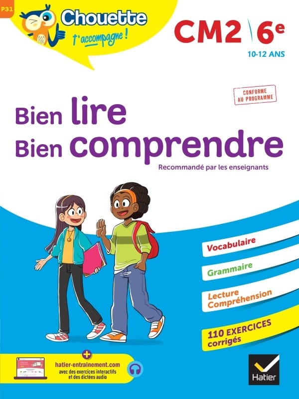 Chouette - Bien lire, bien comprendre, CM2/6e (10-12 ans)