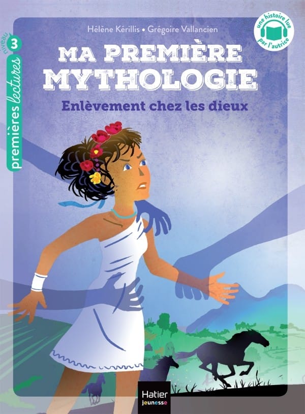 Ma première mythologie - Enlèvement chez les dieux