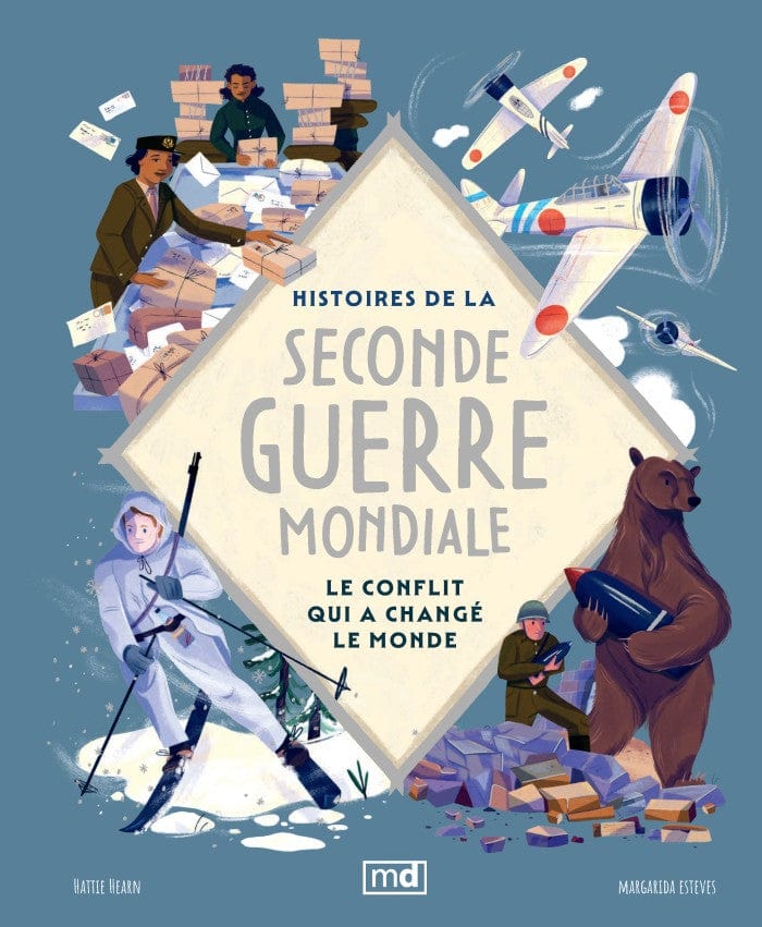 Histoires de la Seconde Guerre mondiale
