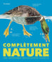 Complétement nature