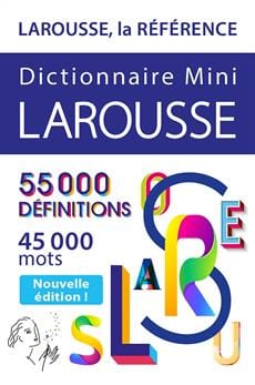 Dictionnaire Mini + Larousse