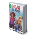 Facile à lire - Noah le ninja T01 - niveau 3