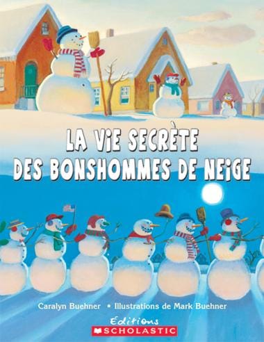 La vie secrète des bonhommes de neige