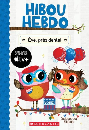 Hibou Hebdo T19 - Ève présidente