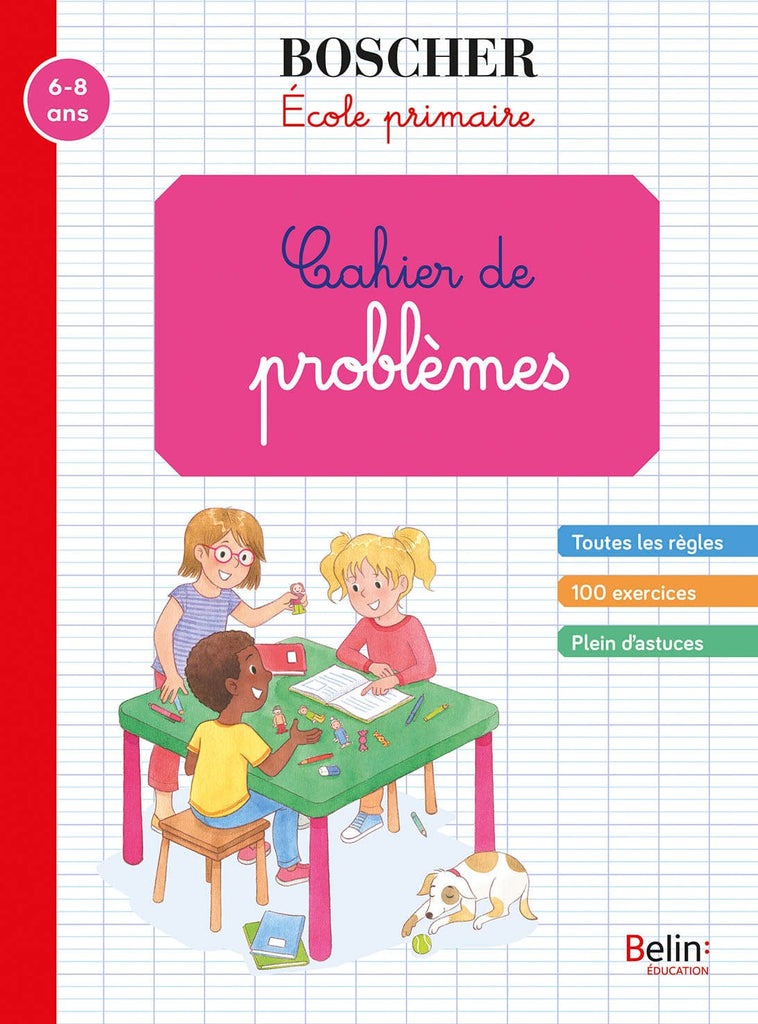Méthode Boscher - École primaire - Cahier de problèmes