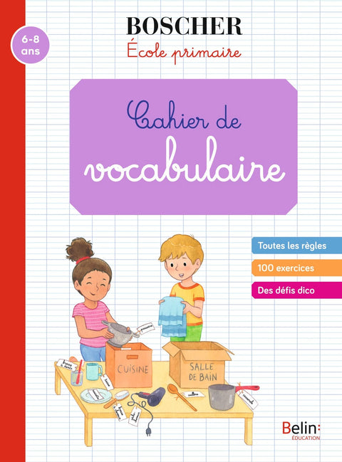 Méthode Boscher - École primaire - Cahier de vocabulaire