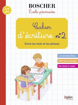 Méthode Boscher - École primaire - Cahier d'écriture n°2