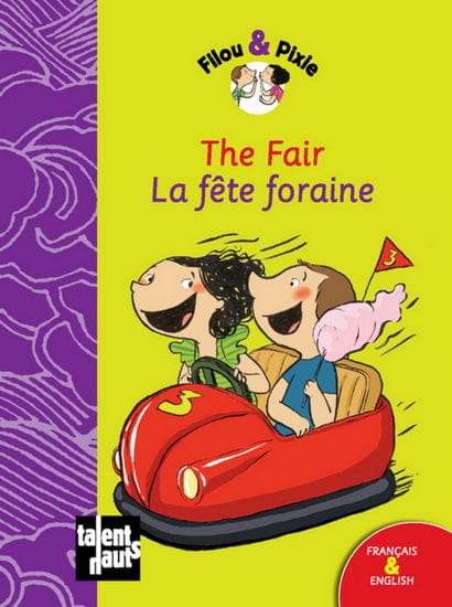 Filou et Pixie - La Fête foraine / The fair