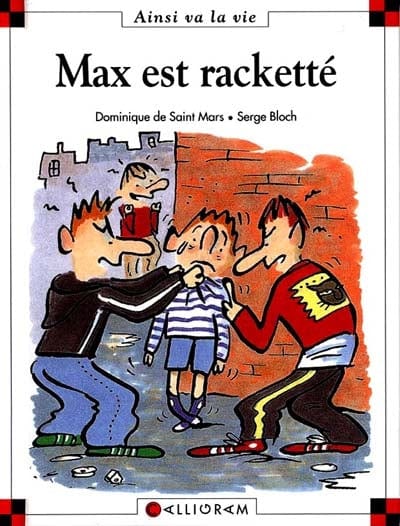 Ainsi va la vie T038 - Max est racketté