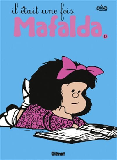 Mafalda T12 - ll était une fois Mafalda