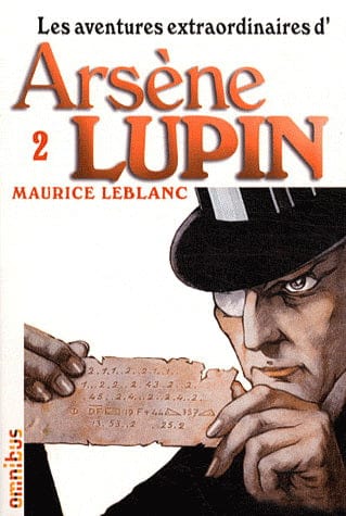 Les aventures extraordinaires d'Arsène Lupin T02