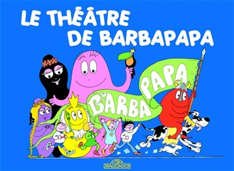 Barbapapa - Le théâtre de Barbapapa
