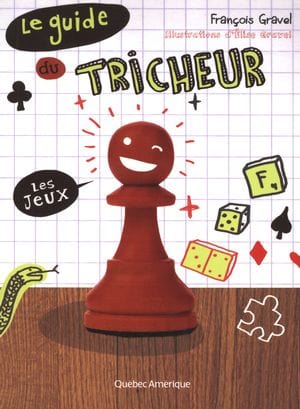 Le guide du tricheur T01 - les jeux