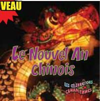 Les célébrations Canadiennes - Le nouvel an chinois
