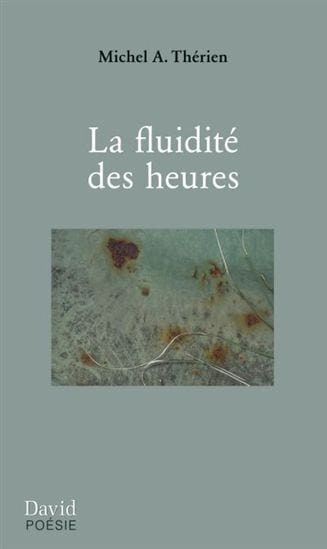 La Fluidité des heures