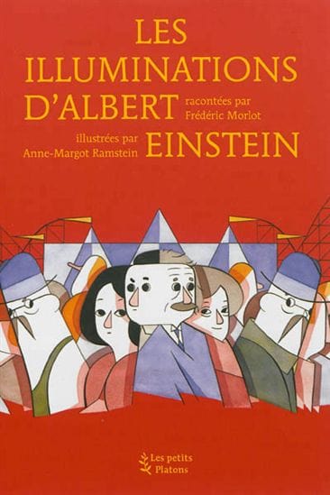 Les petits Platons - Les Illuminations d'Albert Einstein