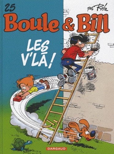 Boule & Bill T25 - Les V'là !