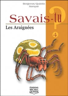 Savais-tu? T04 - Les araignées