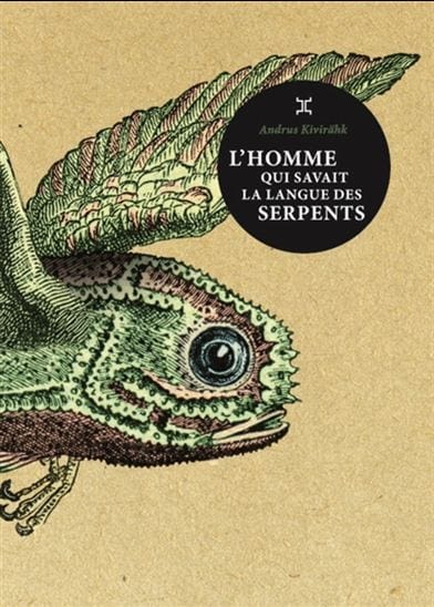 L'Homme qui savait la langue des serpents