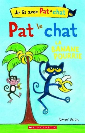 Je lis avec Pat le Chat - La banane pourrie