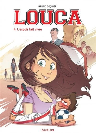 Louca T04 - L'Espoir fait vivre