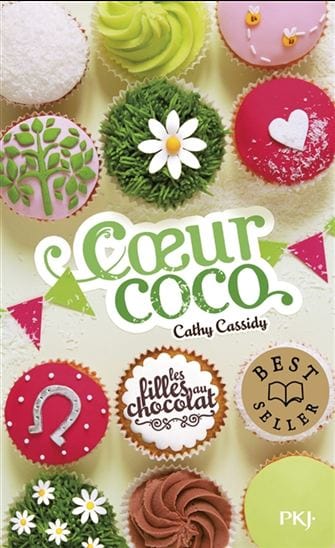 Les filles au chocolat T04 - Cœur Coco