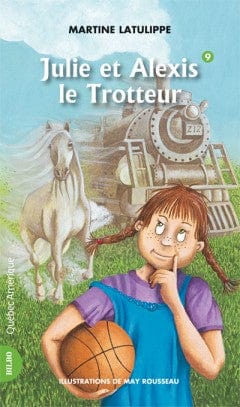 Julie et Alexis Le trotteur