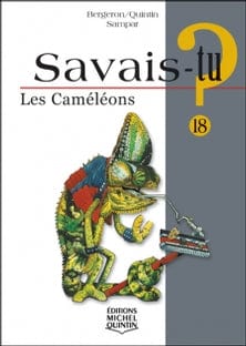 Savais-tu? T18 - Les caméléons