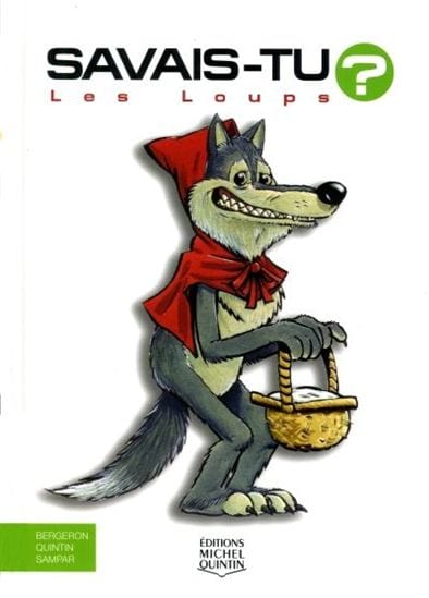Savais-tu? En Couleur T38 - Les loups