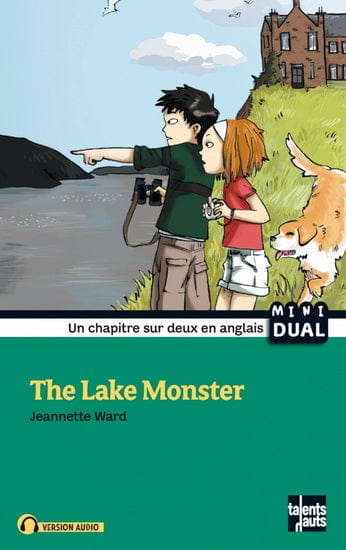 Lecture bilingue - The lake monster /Le monstre du lac
