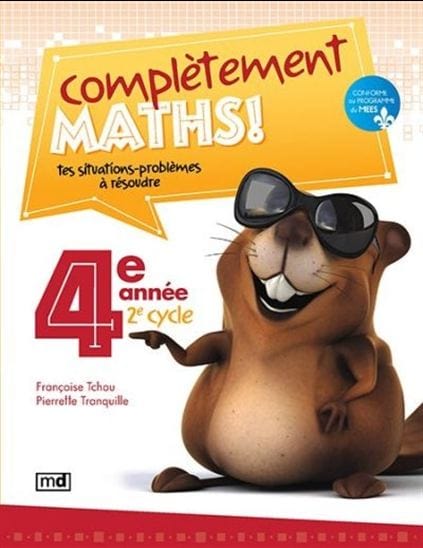 Complètement Maths! 4e année