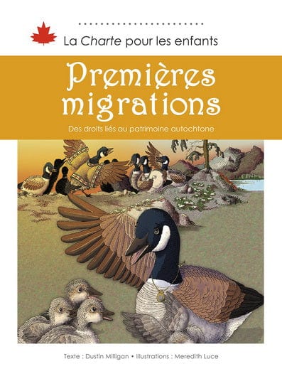 La charte pour les enfants - Premières migrations - Des droits liés au patrimoine autochtone