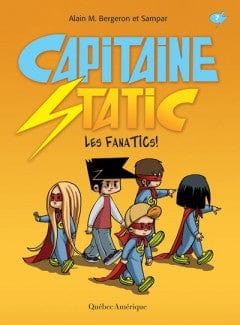 Capitaine Static T07 - Les fanatics