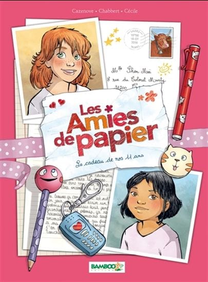 Les amies de papier T01 - Le cadeau de nos 11 ans