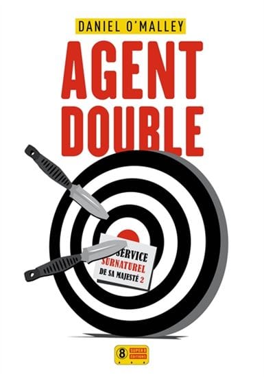 Au service surnaturel de Sa Majesté T02 - Agent double